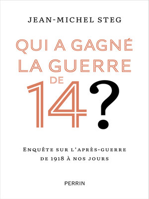 cover image of Qui a gagné la guerre de 14?